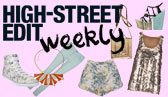 Weekly High Street Edit